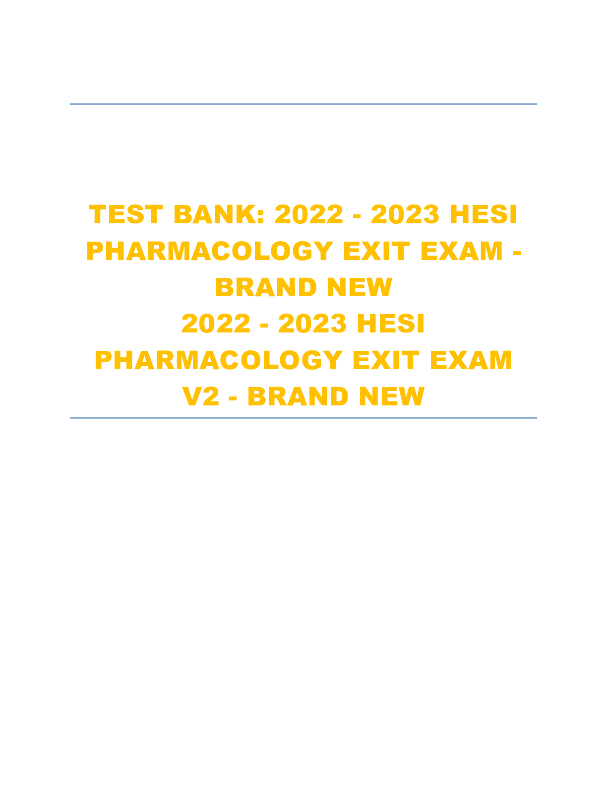 Preview image for TEST BANK: 2022 - 2023 HESI PHARMACOLOGY EXIT EXAM - BRAND NEW 2022 - 2023 HESI PHARMACOLOGY EXIT EXAM V2 - BRAND NEW